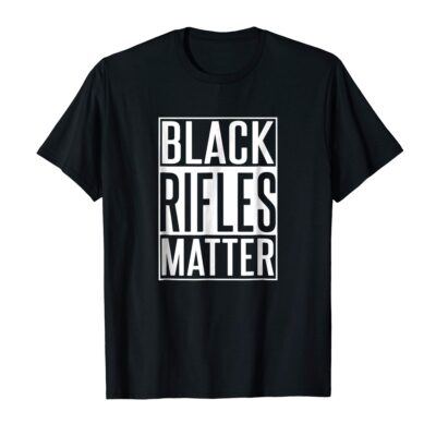 Camiseta Black Rifles Matter