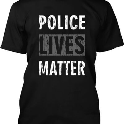 Camiseta Police Live Matters
